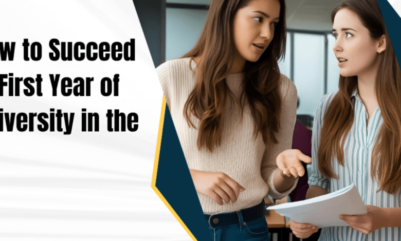 How to Succeed in the First Year of University in the UK